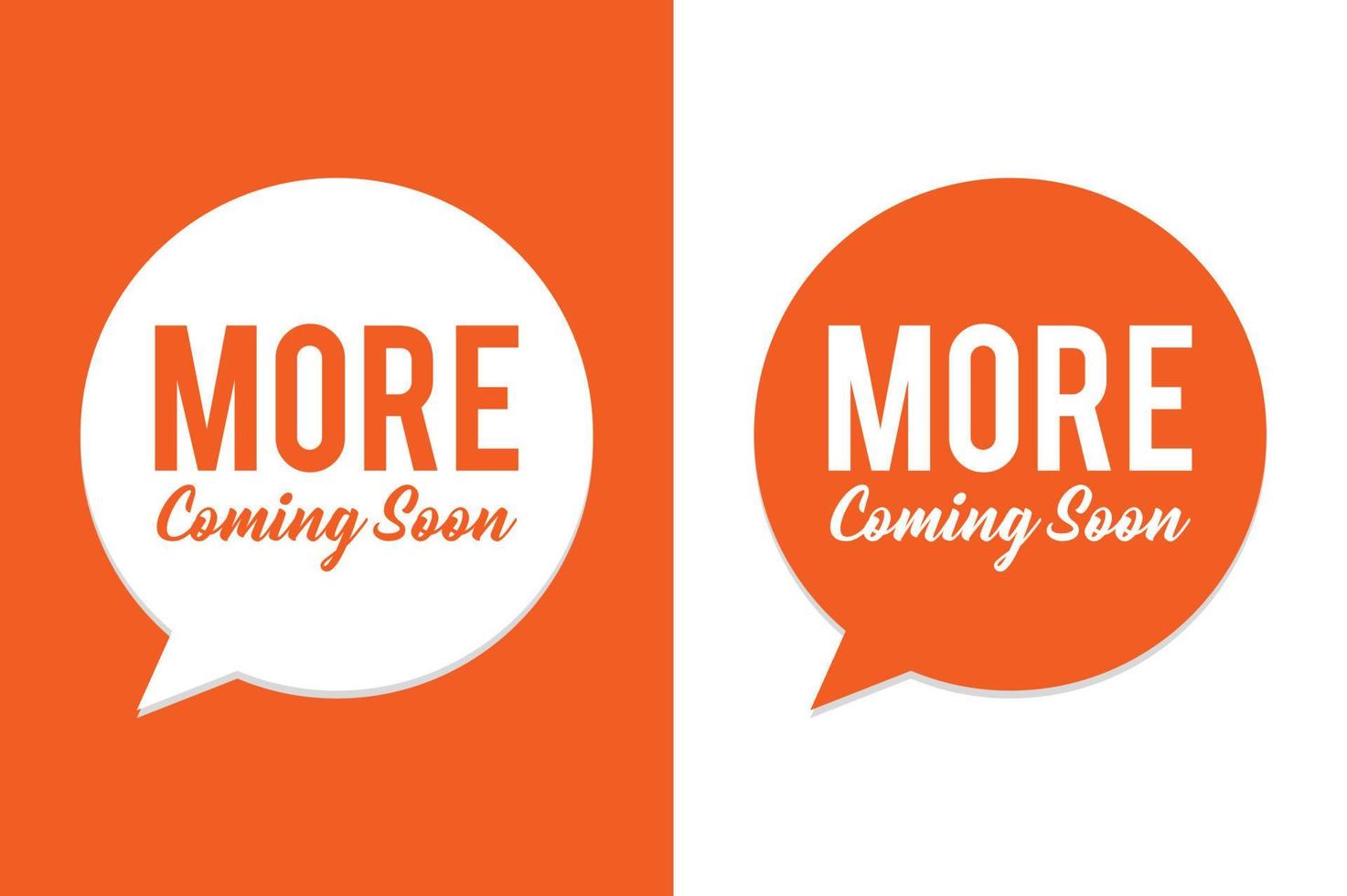 Coming Soon Design - More Coming Soon vector illustration on Orange and White background