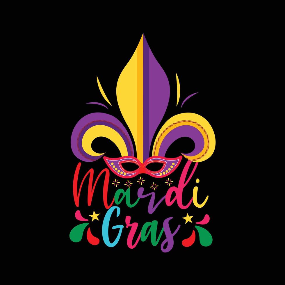 Mardi Gras vector t-shirt design. Mardi Gras t-shirt design. Can be used for Print mugs, sticker designs, greeting cards, posters, bags, and t-shirts