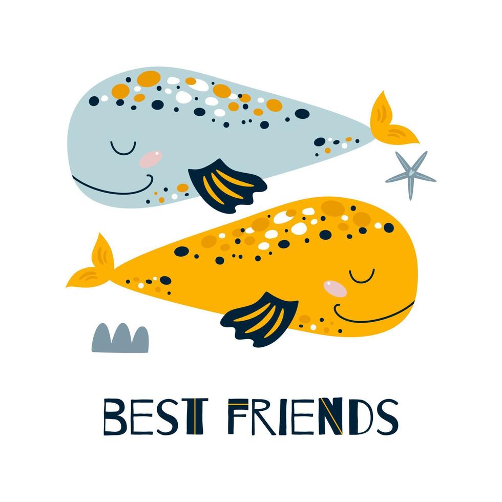 Best Friends text with two cute whales. Friendship day card. Inspirational quote design. Cute sea animals poster isolated on white. Drawing for baby prints on tshirt, bag, cloth. Vector illustration.