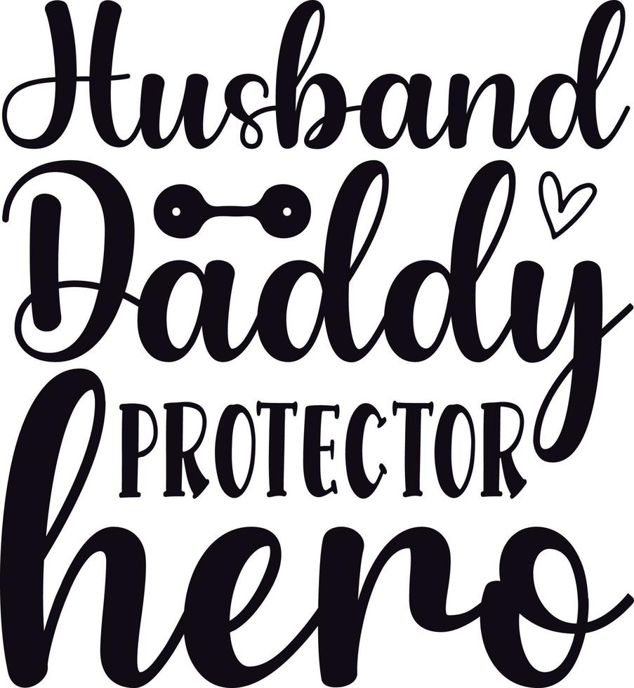husband daddy protector hero vector