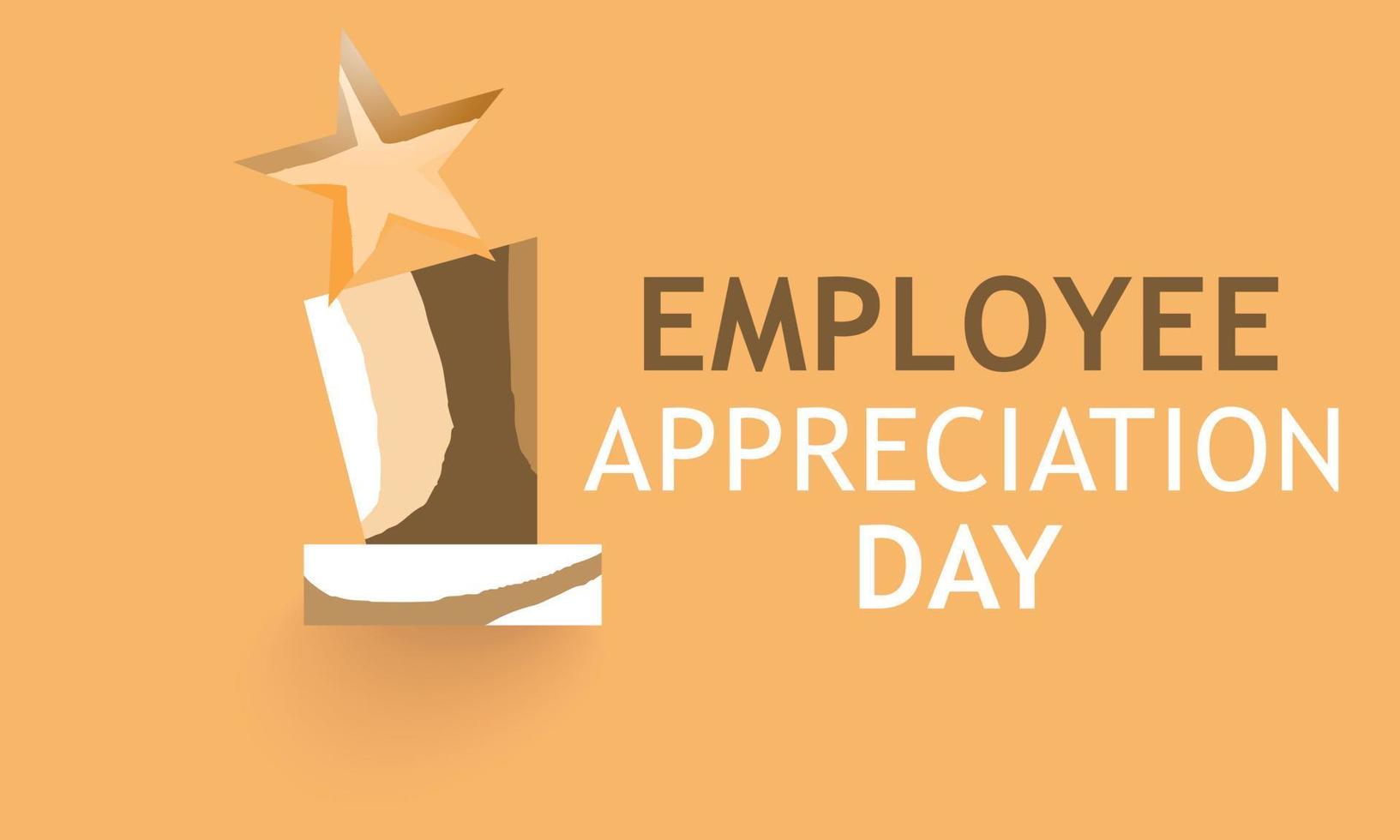 Employee Appreciation Day. Template for background, banner, card, poster vector