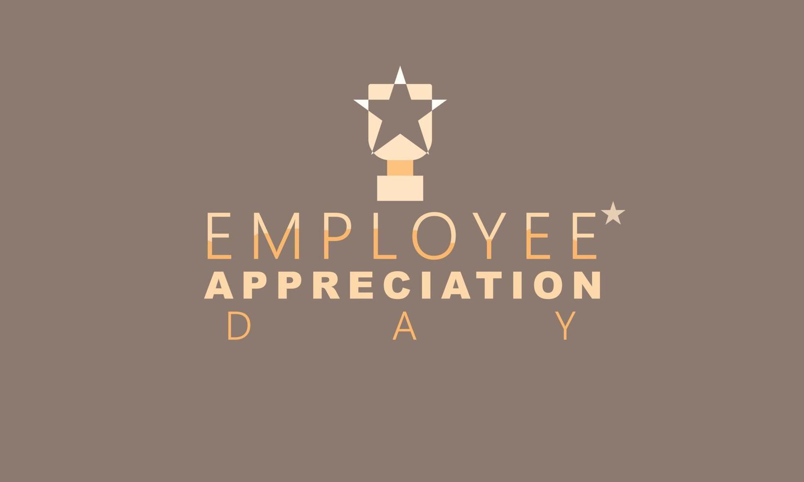 Employee Appreciation Day. Template for background, banner, card, poster vector