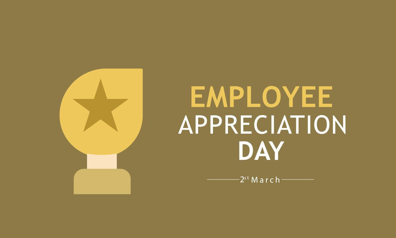 Employee Appreciation Day. Template for background, banner, card, poster vector