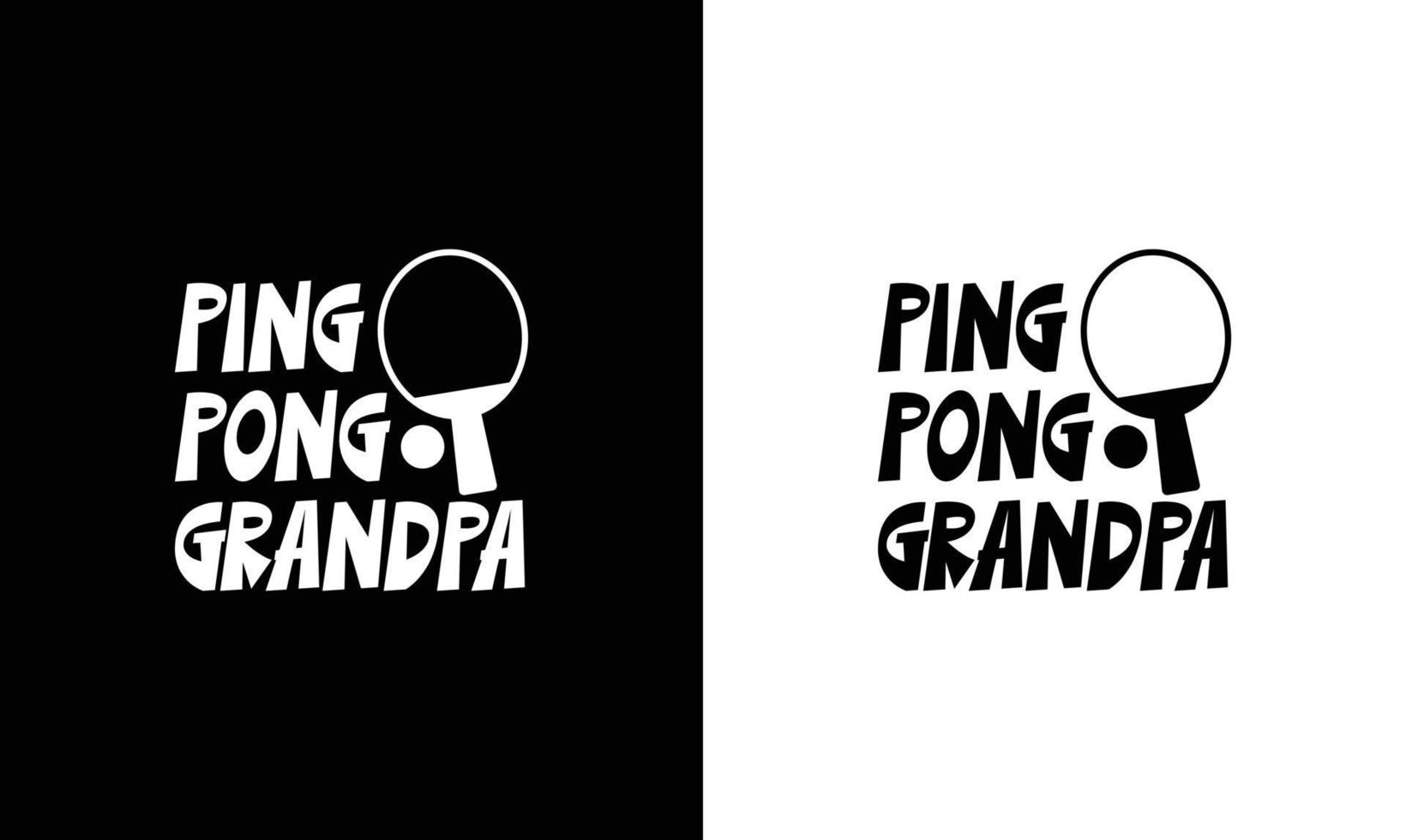 Ping Pong Table Tennis Quote T shirt design, typography vector