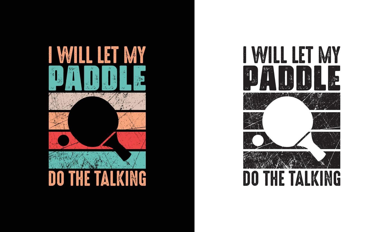 Ping Pong Table Tennis Quote T shirt design, typography vector