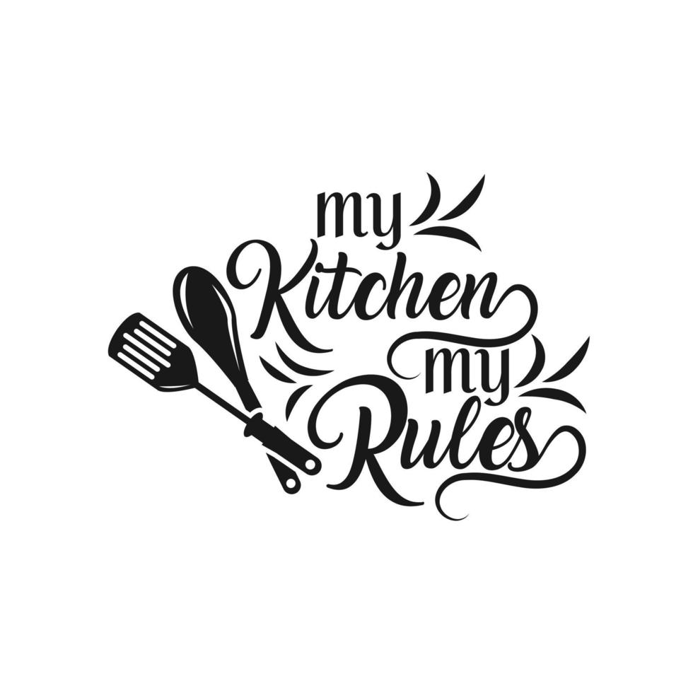 Hand drawn typography poster. Inspirational vector typography. My kitchen, my rules. . Vector calligraphy.