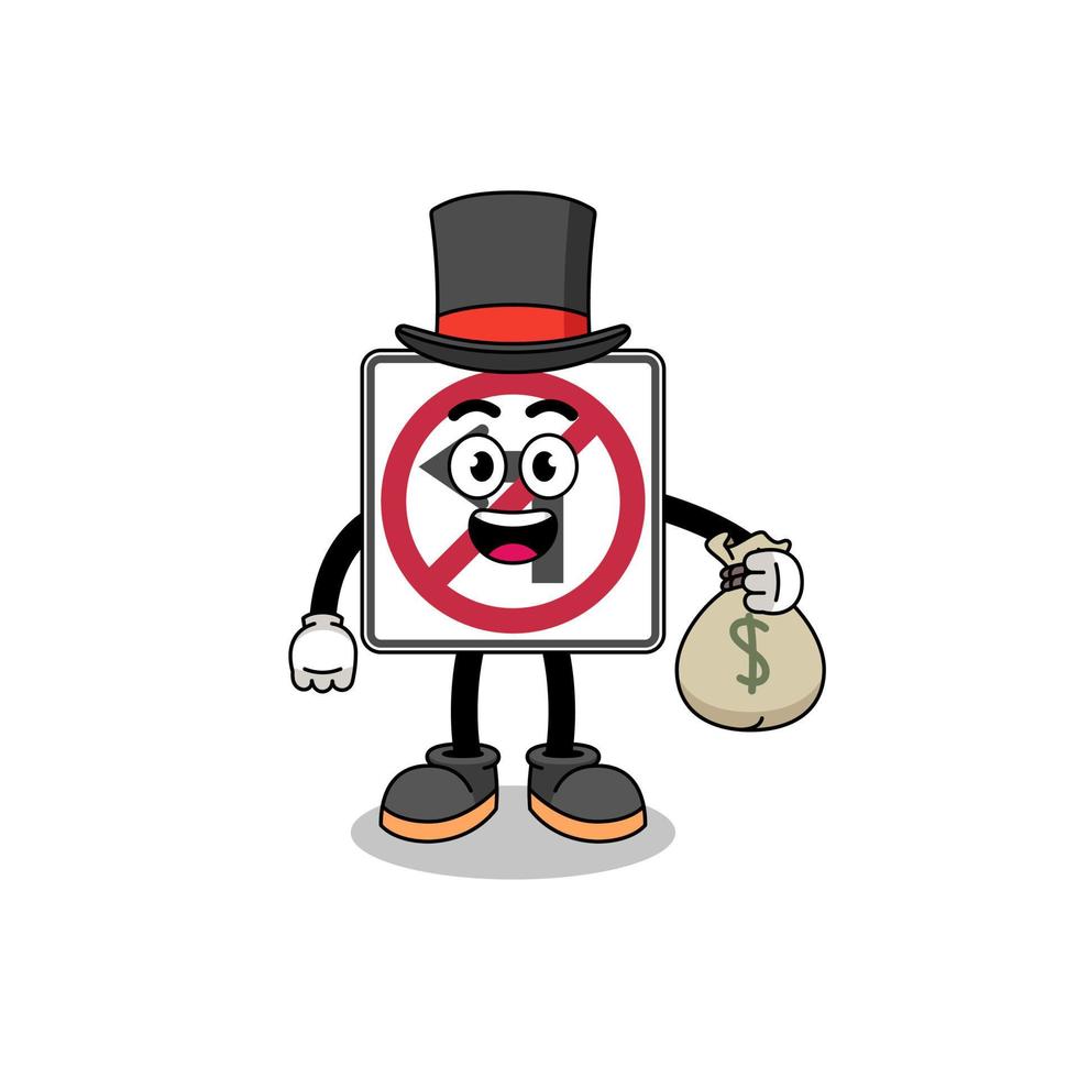 no left turn road sign mascot illustration rich man holding a money sack vector