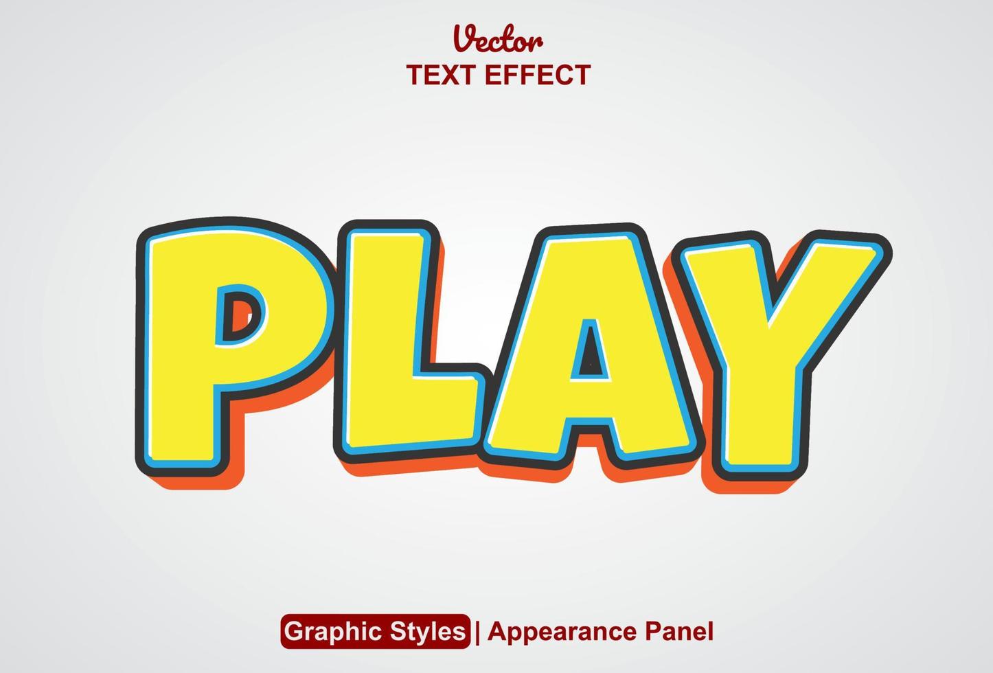 text effect play with graphic style and editable. vector