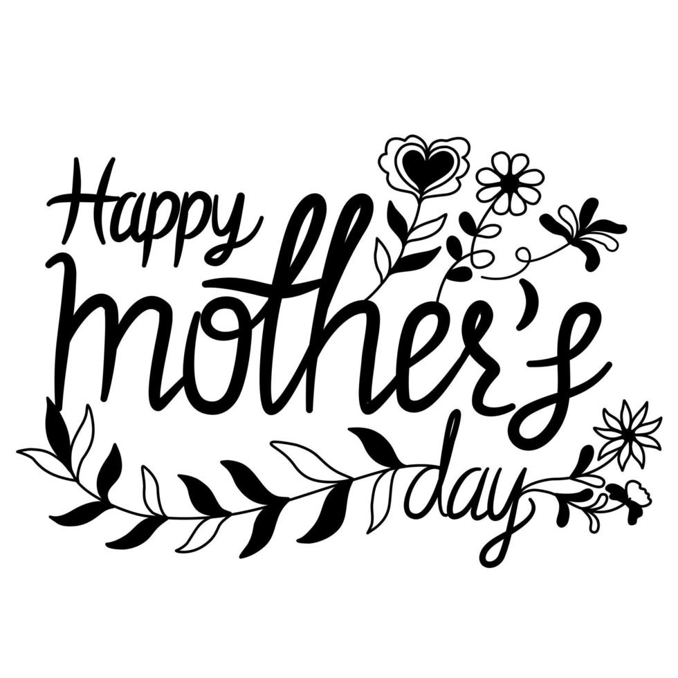 Set of vector hand lettering and floral patterns for Mother's Day, designed in black tones. It can be adapted to various applications such as cards, tshirt designs, gifts for moms, bag designs, mug