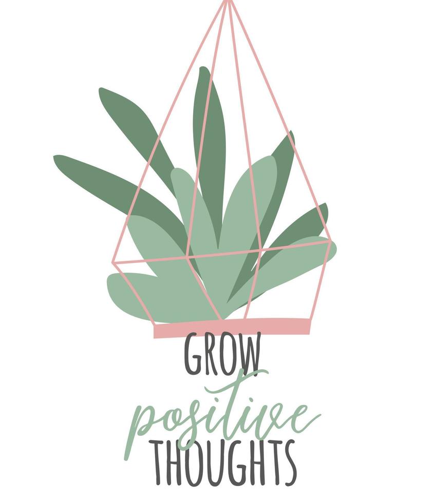 Vector cute  cactus isolated on a white background with  calligraphy. Grow positive thoughts Inspiration graphic design typography element. Floral card design in cartoon flat style..