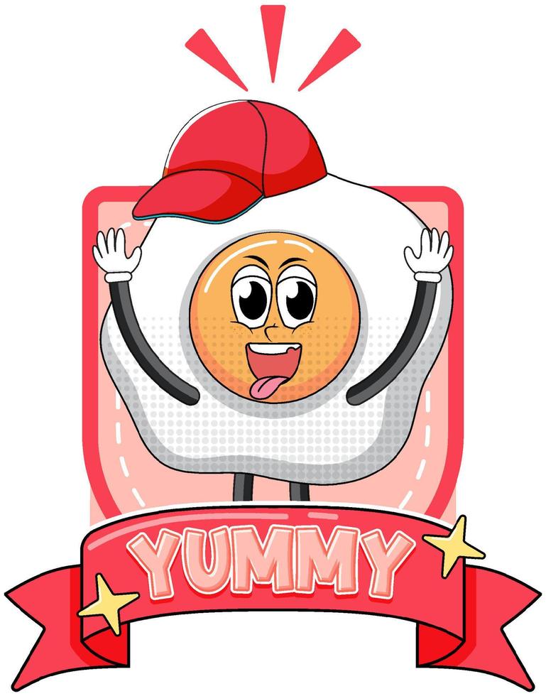 Fried egg cartoon character with yummy badge vector