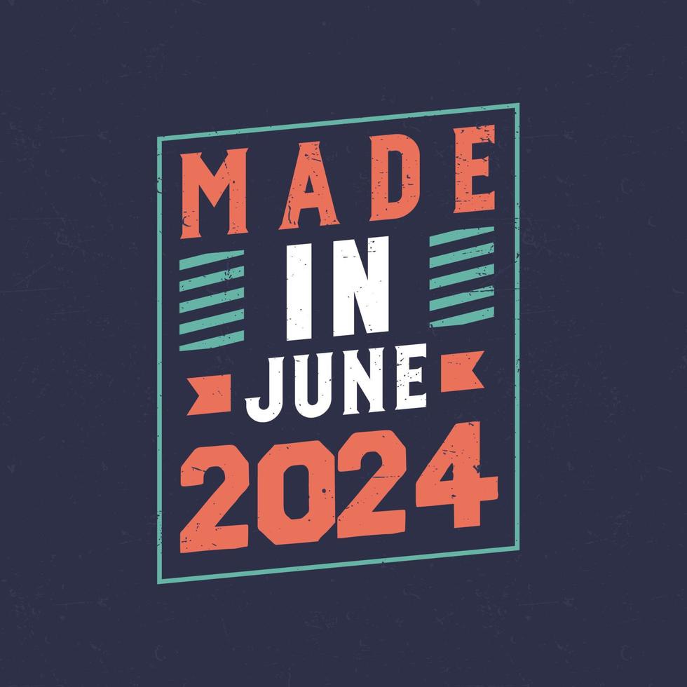 Made In June 2024 Birthday Celebration For Those Born In June 2024 made-in-june-2024-birthday-celebration-for-those-born-in-june-2024