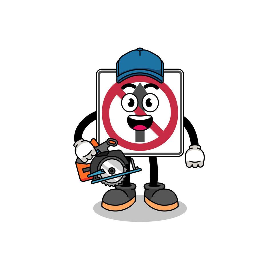 Cartoon Illustration of no thru movement road sign as a woodworker vector