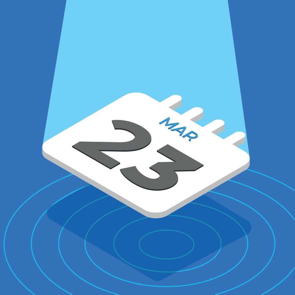 March 23 - 3D White calendar floating with spotlight on blue background vector