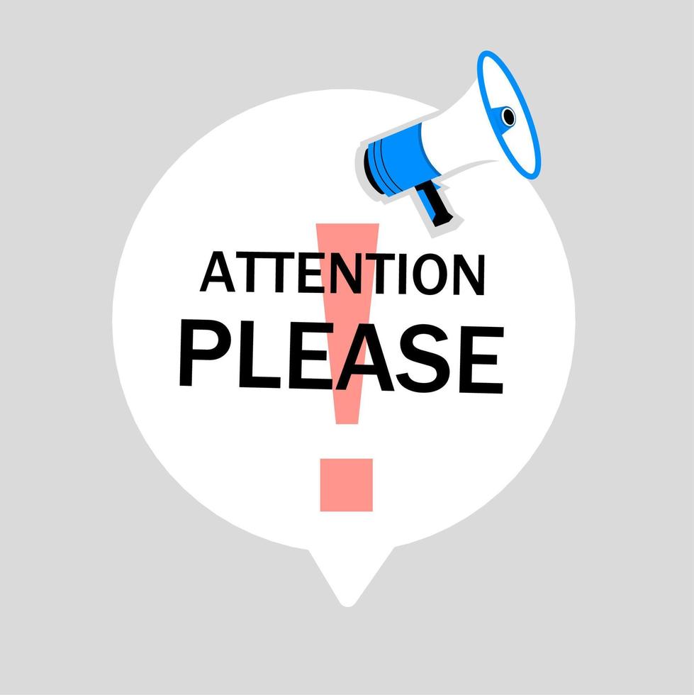 Attention please. speech bubble Badge with megaphone icon design. sign icon. web banner for business, vector. vector