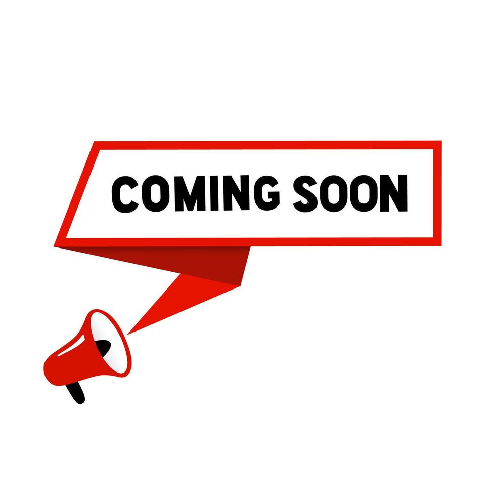 Coming soon banner design with megaphone. Coming Soon Announcement of New Product. Flat vector. vector