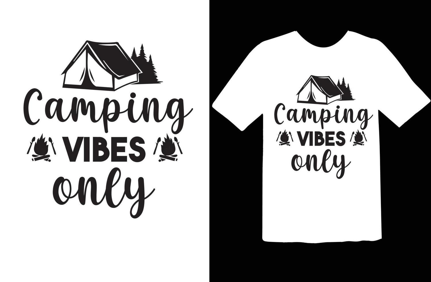 Camping Vibes Only svg design vector