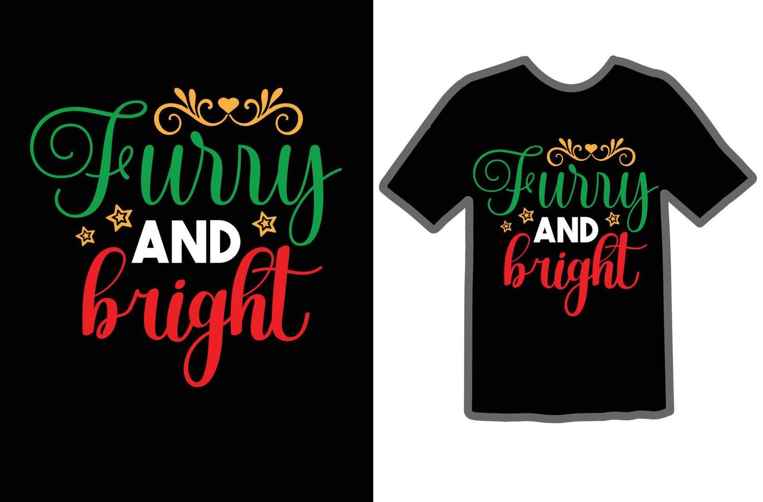 Furry and bright svg shirt design vector