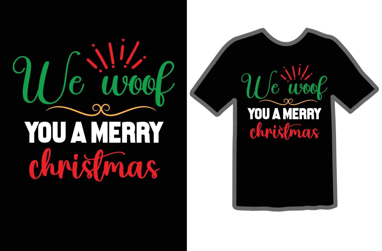 We woof you a merry christmas svg shirt design vector