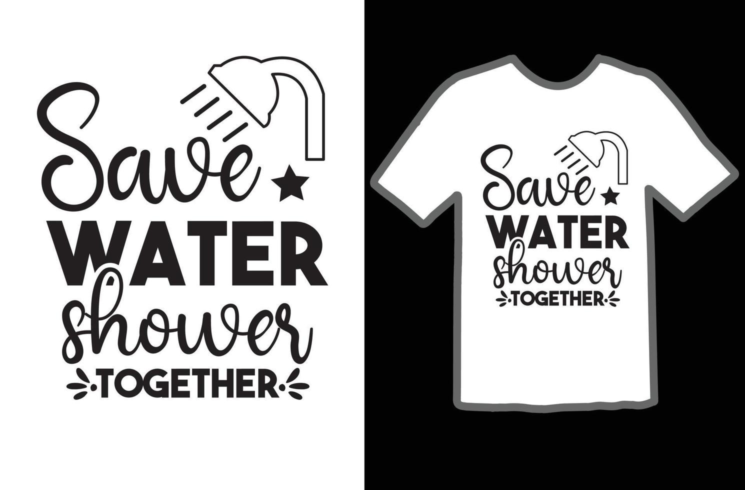 salvar agua ducha juntos svg t camisa diseño vector