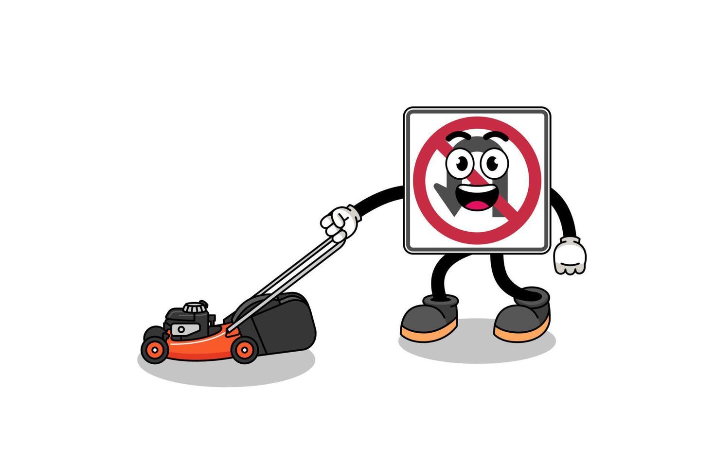 no U turn road sign illustration cartoon holding lawn mower vector