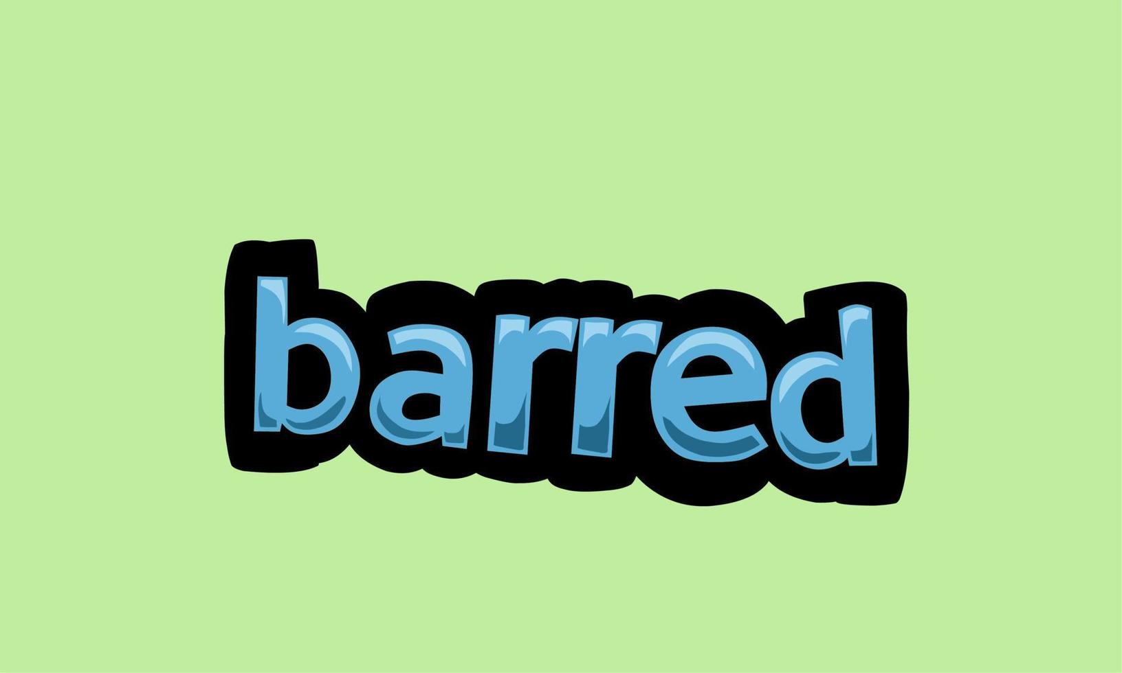 barred writing vector design on a green background