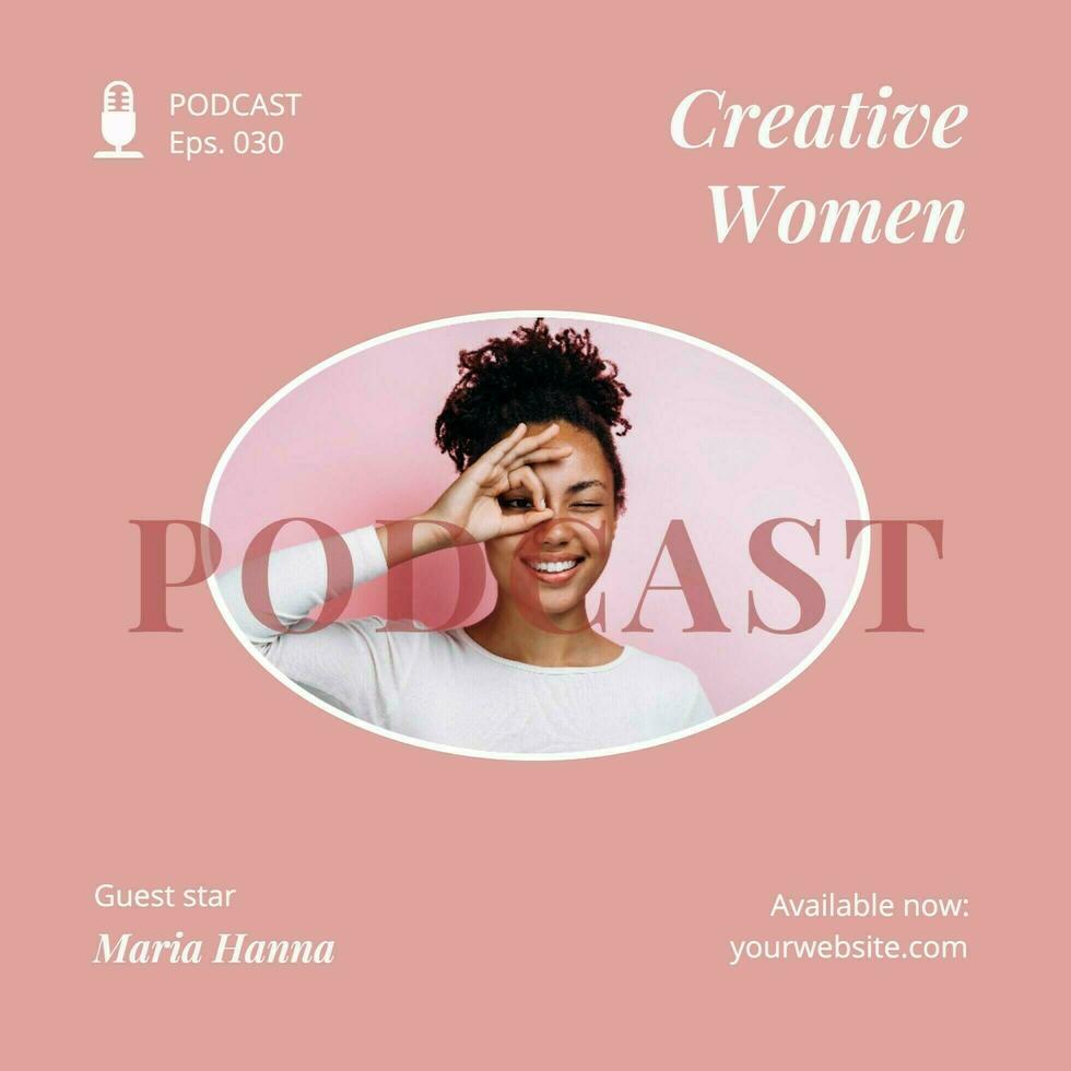 Pink Minimalist Creative Women Podcast Instagram Post template