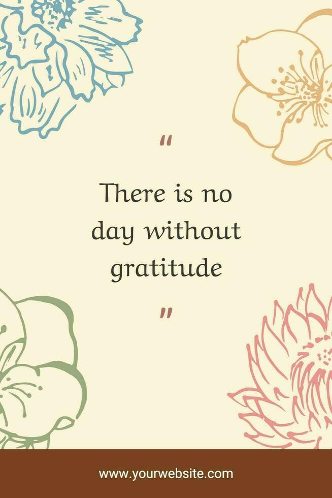 Beige Floral Gratitude Motivation Quote Pinterest template