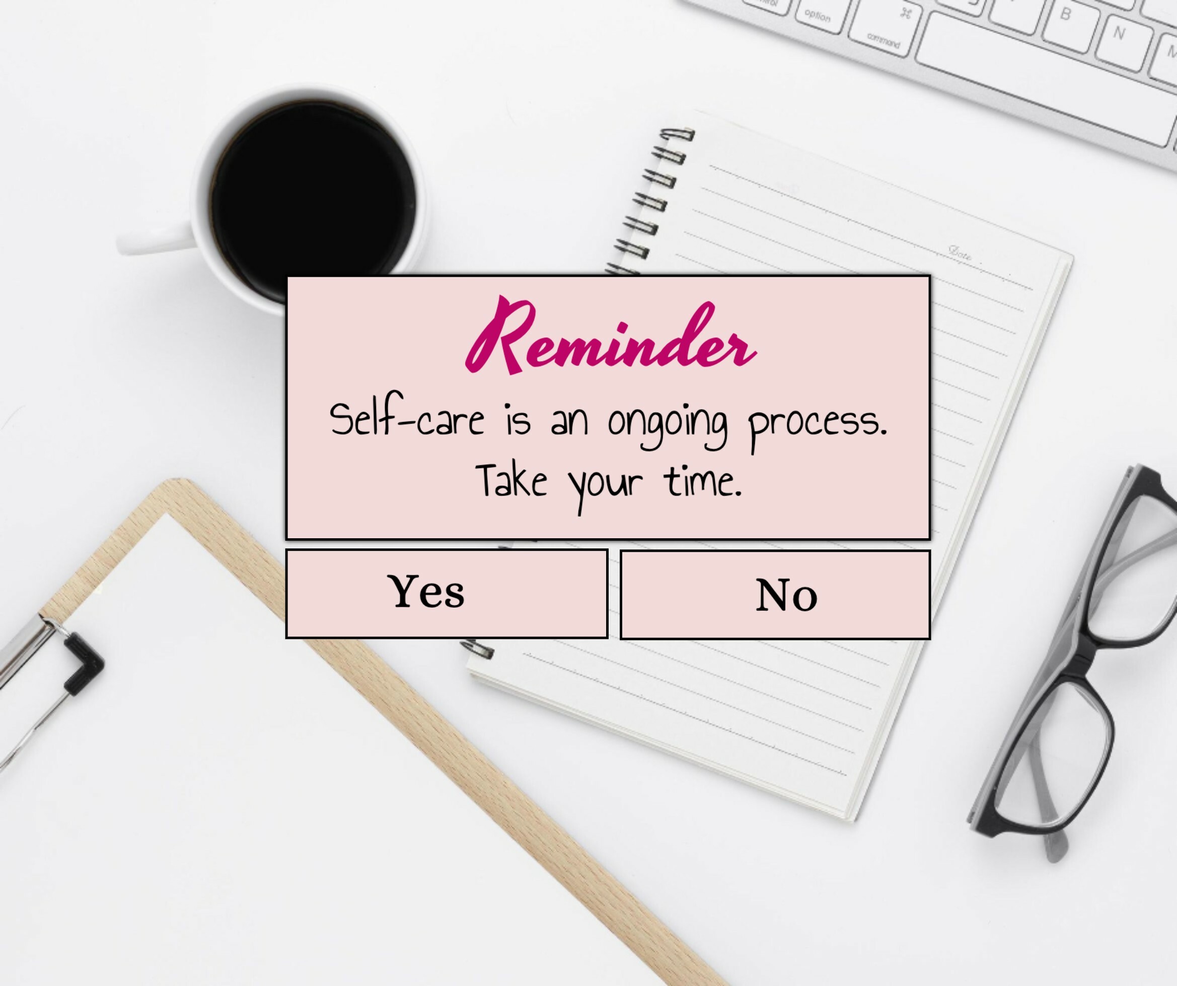 Office reminder about self-care template