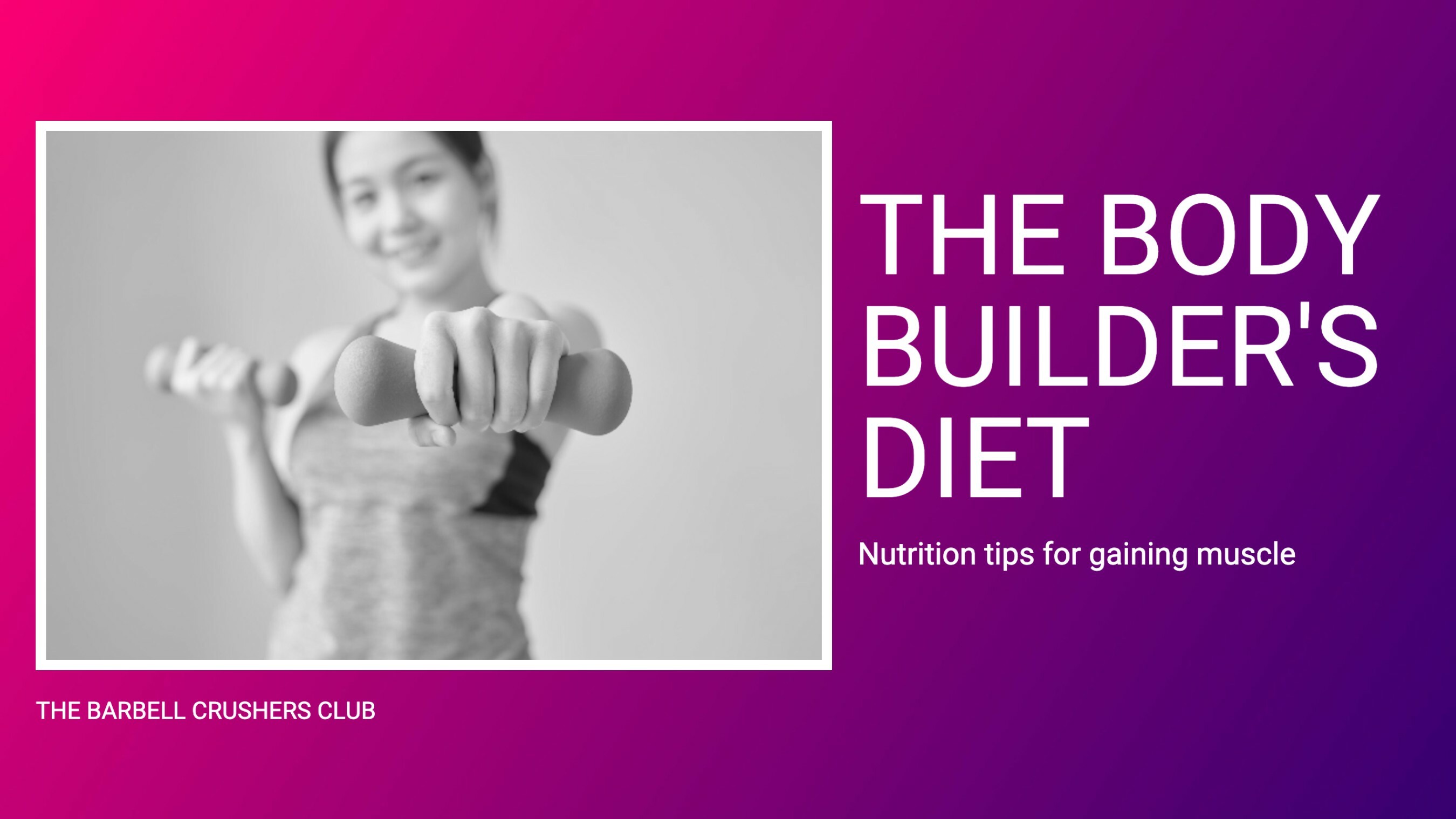 Body Builder's Diet template