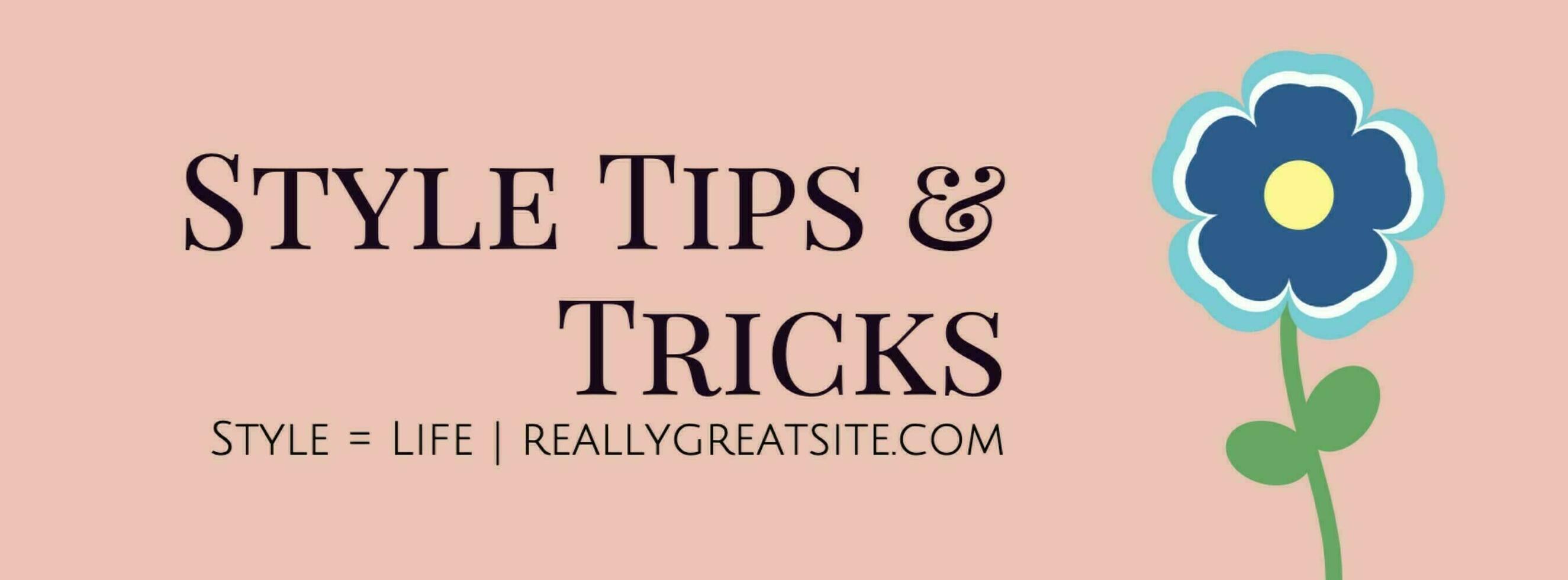 Style Tips Tricks 20012466 Template Style Tips Tricks 20012466 Template