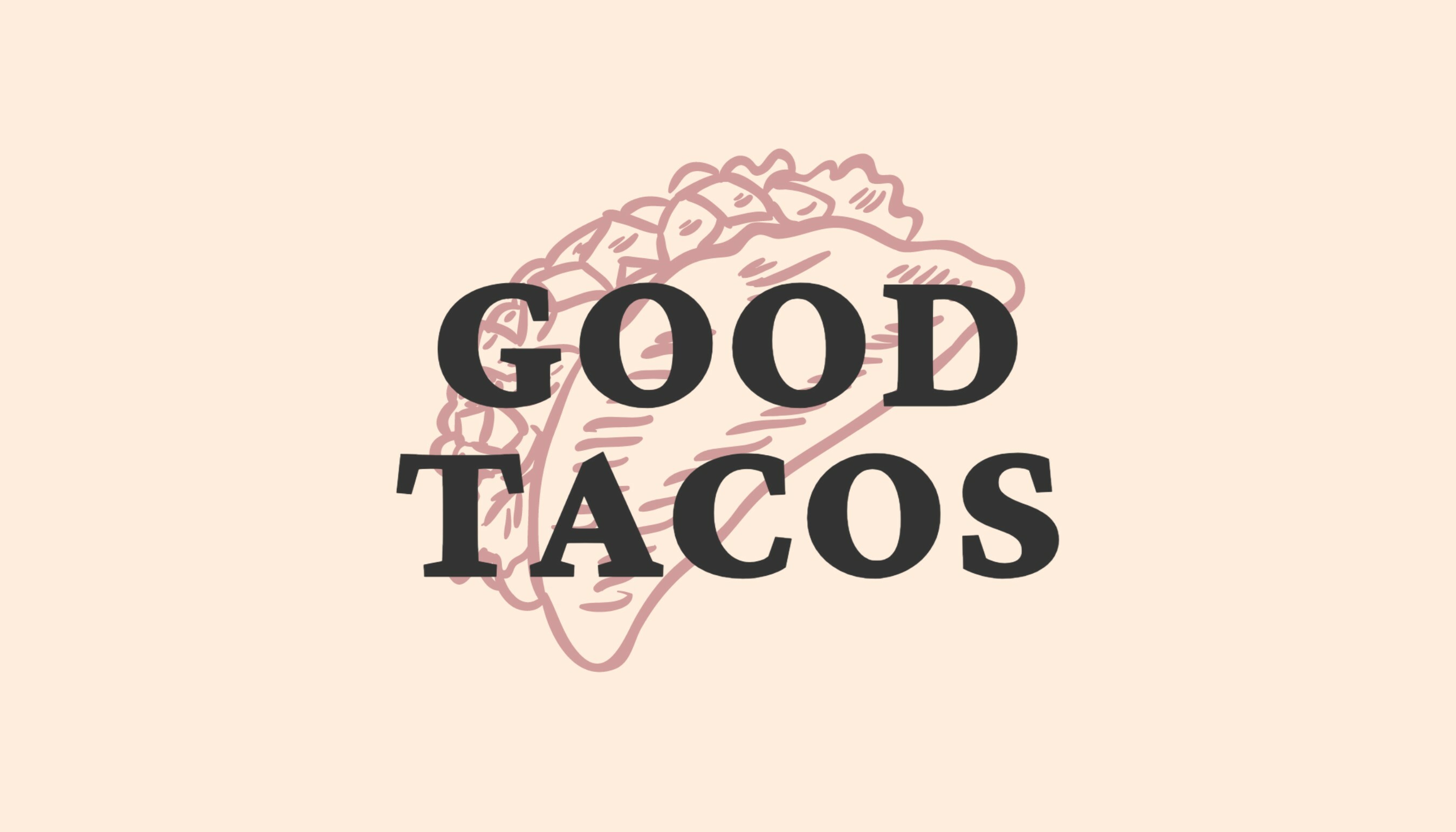 Beige Illustrated Good Tacos Business Card template