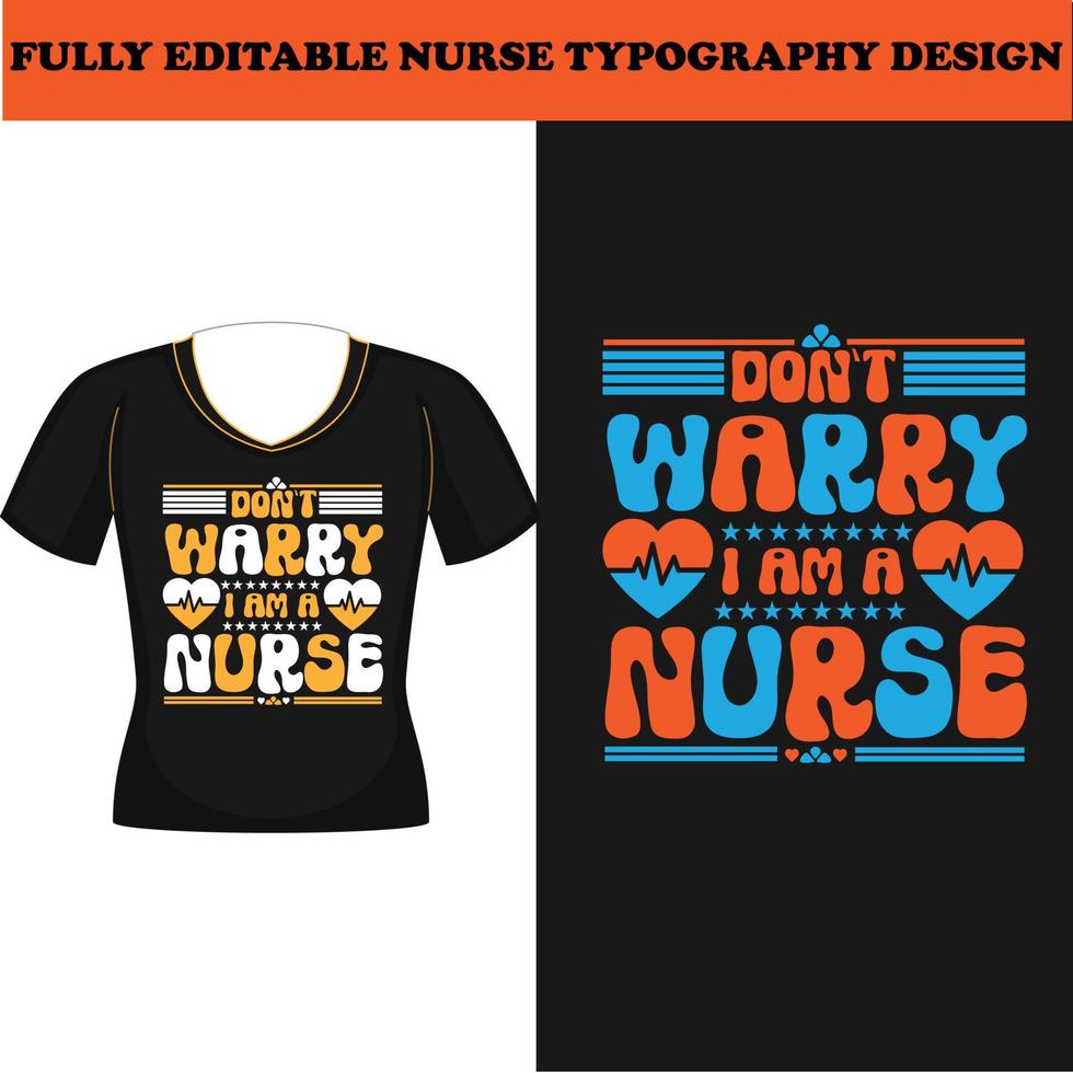 Nurse typography t shirt design vector