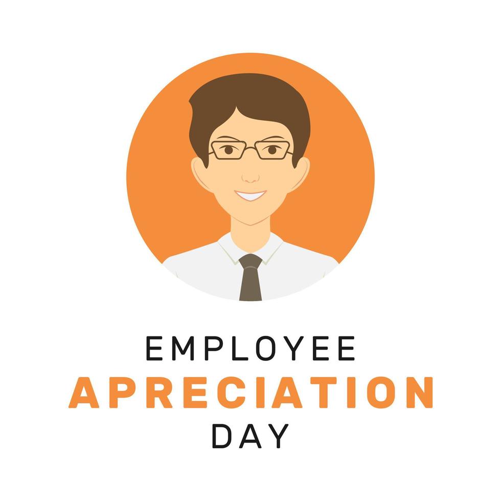 Vector illustration of Employee Appreciation Day. Observed on the first Friday in March, meant for employers to give thanks or recognition to their employees