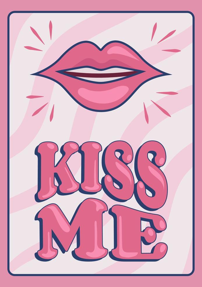 Pink female lips with Kiss Me phrase lettering, groovy poster in 1970s style, lettering in groovy style, vector banner, poster, card with text in 70s old fashioned style.