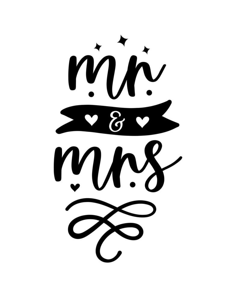 Hand lettering mr and mrs wedding bride groom couple love heart typography words calligraphy greeting card invitation background vector