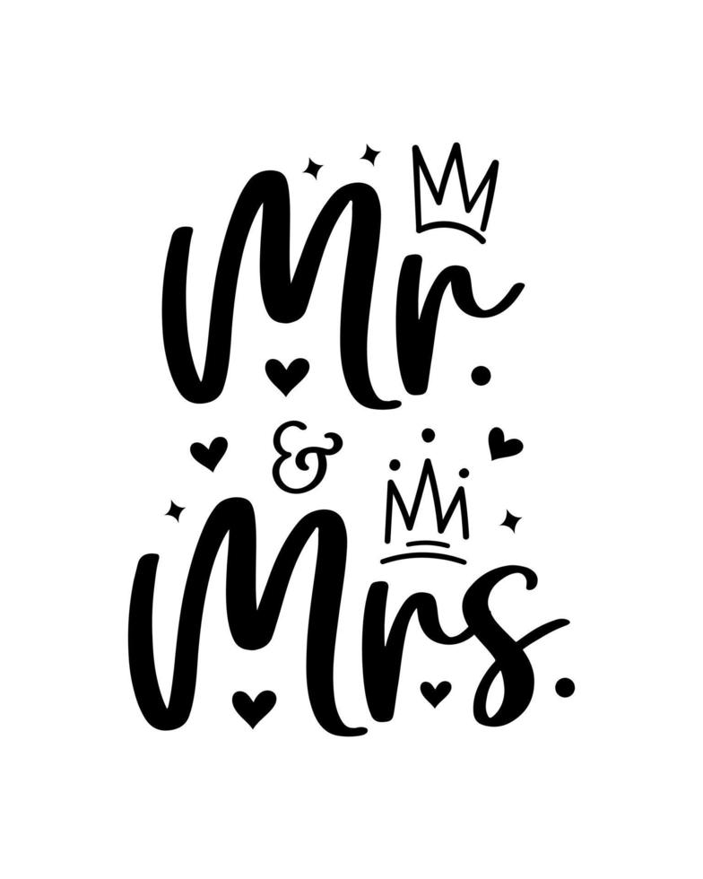 Hand lettering mr and mrs wedding bride groom couple love heart typography words calligraphy greeting card invitation background vector