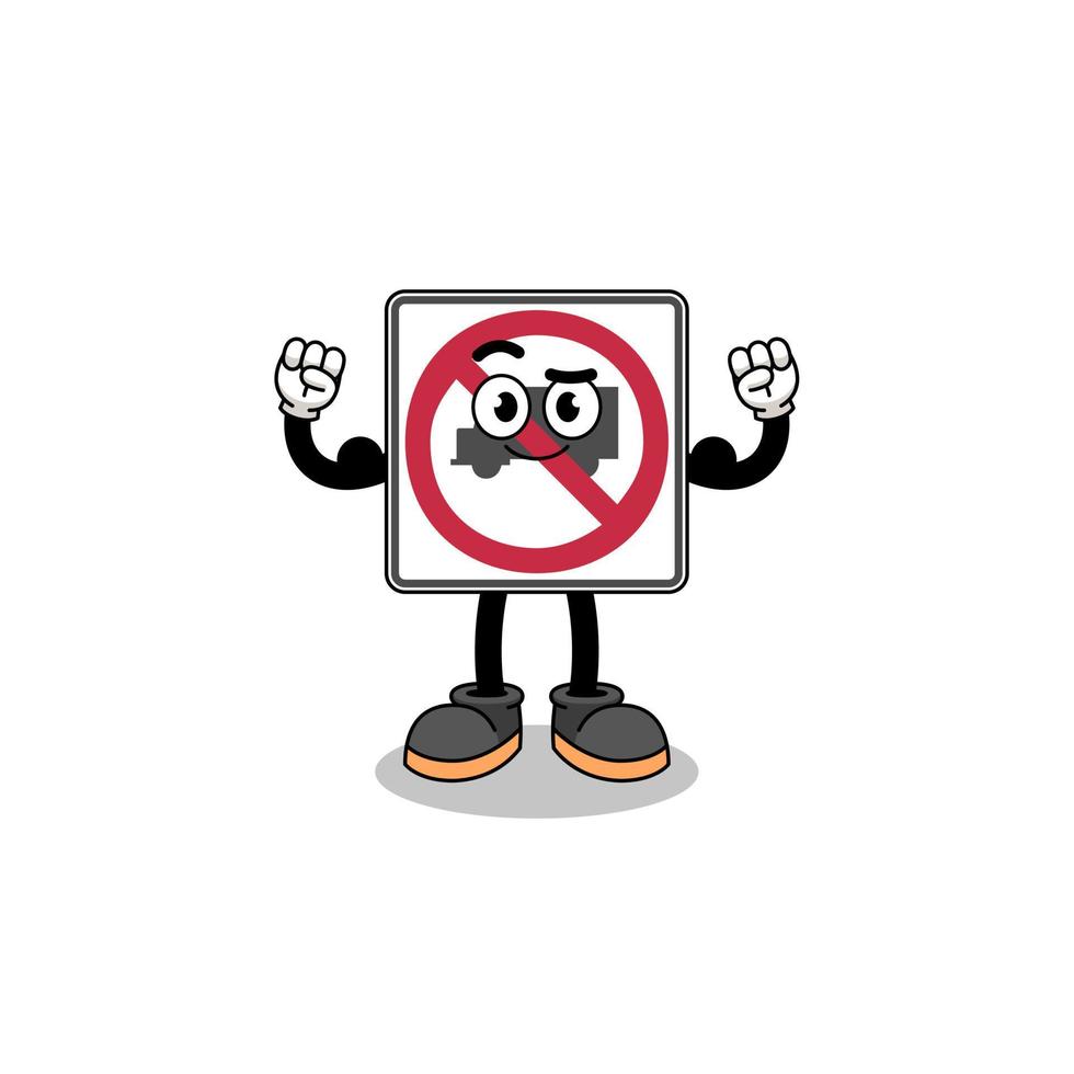 Mascot cartoon of no trucks road sign posing with muscle vector
