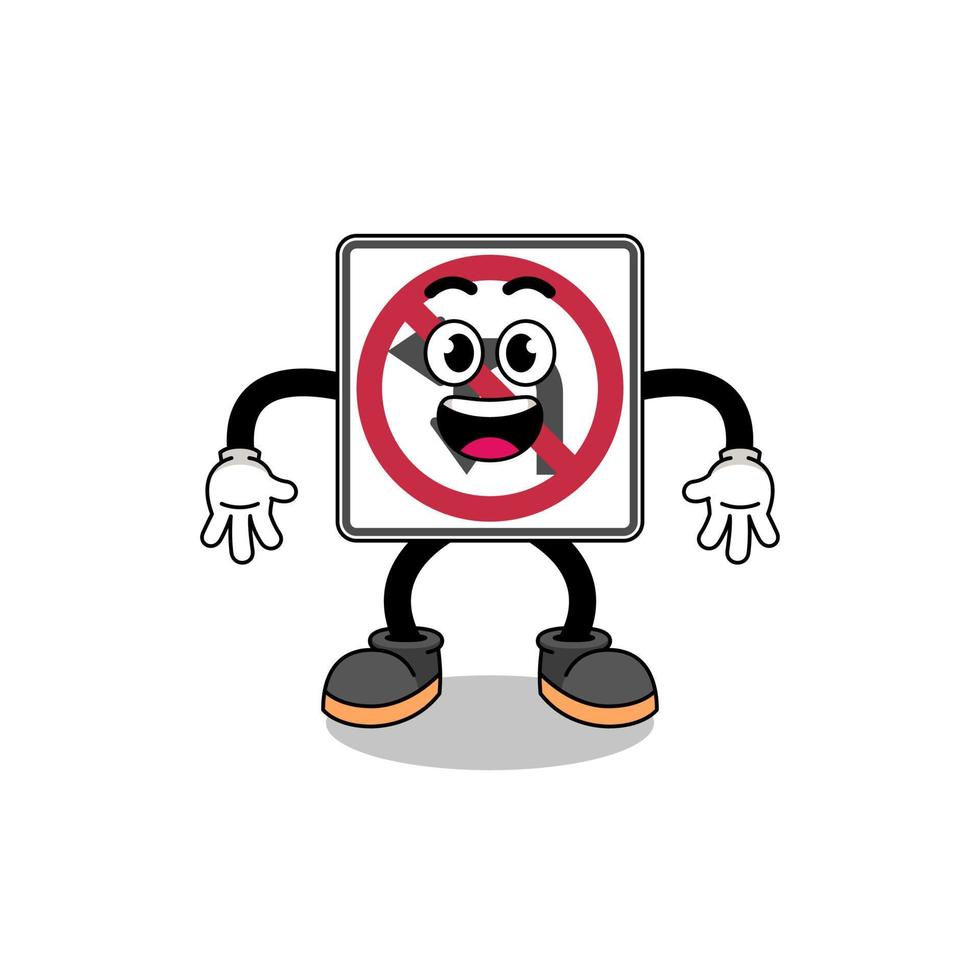 no left or U turn road sign cartoon with surprised gesture vector