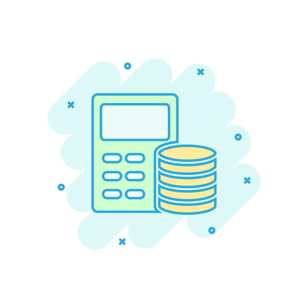 Money calculation icon in comic style. Budget banking vector cartoon illustration on white isolated background. Financial payment splash effect business concept.