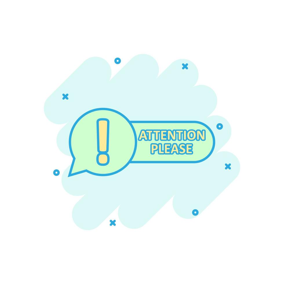 Attention please sign icon in comic style. Warning information vector cartoon illustration on white isolated background. Exclamation business concept splash effect.