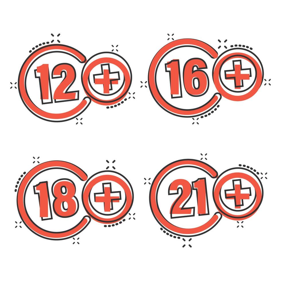 12, 16, 18, 21 plus icon in comic style. Censorship cartoon vector illustration on white isolated background. Censored splash effect business concept.