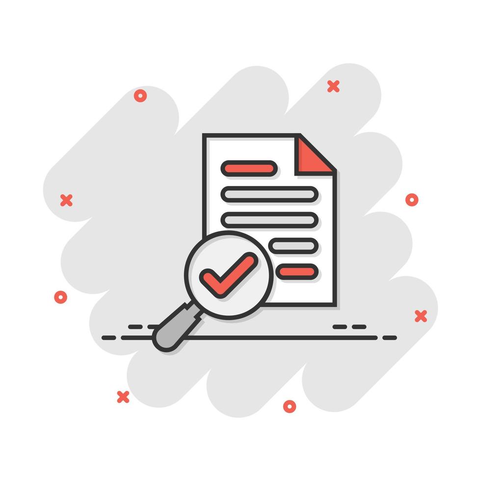 Scrutiny document plan icon in comic style. Review statement vector cartoon illustration pictogram. Document with magnifier loupe business concept splash effect.