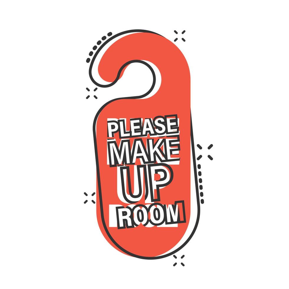 Make up room hotel sign icon in comic style. Inn cartoon vector illustration on white isolated background. Hostel clean splash effect business concept.