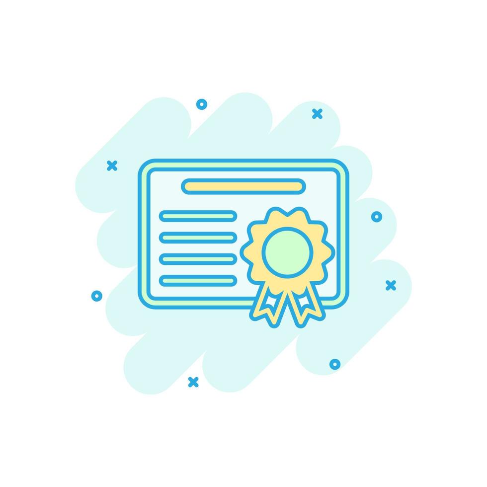 Certificate icon in comic style. License badge vector cartoon illustration on white isolated background. Winner medal splash effect business concept.