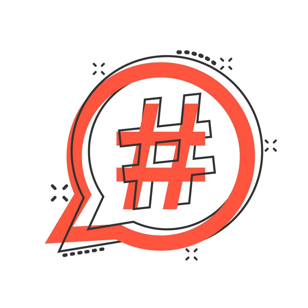 Vector cartoon hashtag icon in comic style. Social media marketing concept illustration pictogram. Hashtag network business splash effect concept.