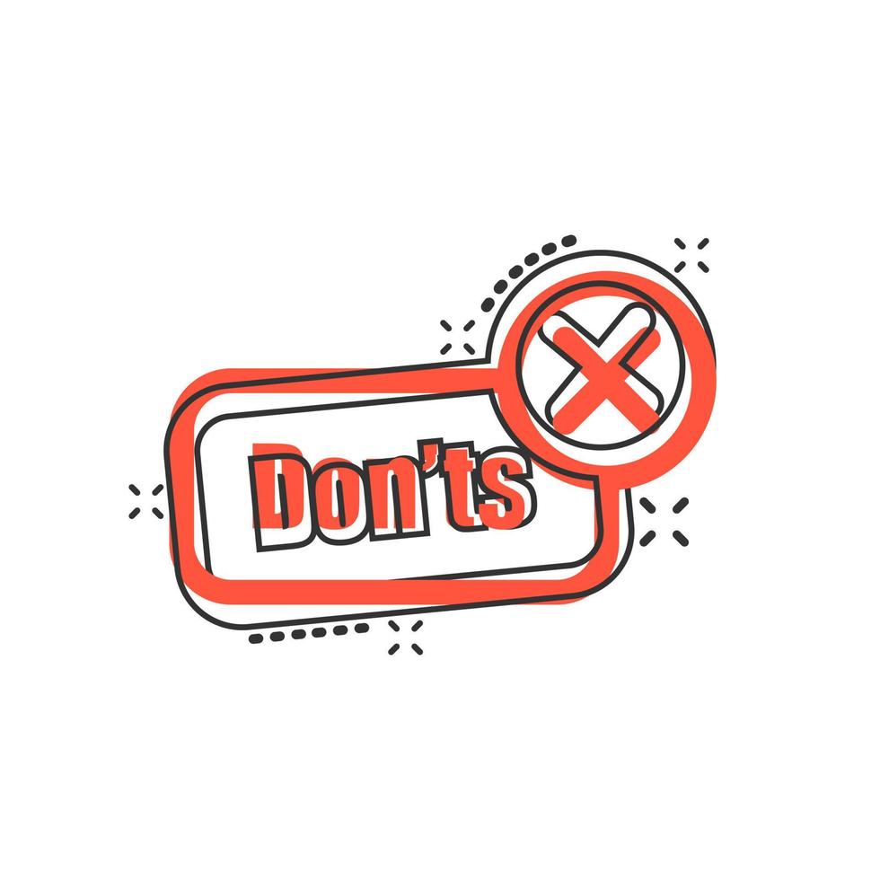 Don'ts sign icon in comic style. Unlike vector cartoon illustration. No business concept splash effect.