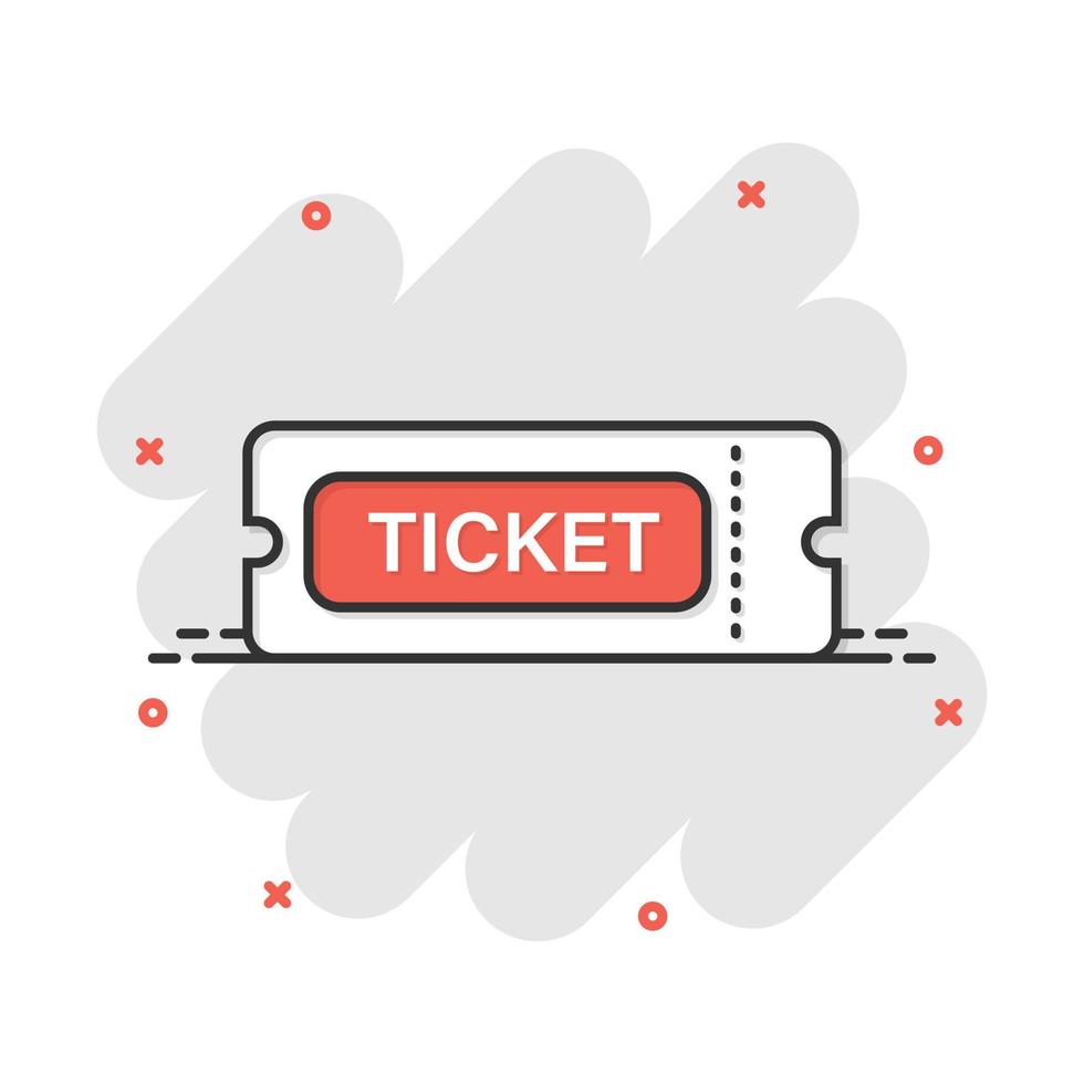 Cinema ticket icon in comic style. Admit one coupon entrance vector cartoon illustration pictogram. Ticket business concept splash effect.