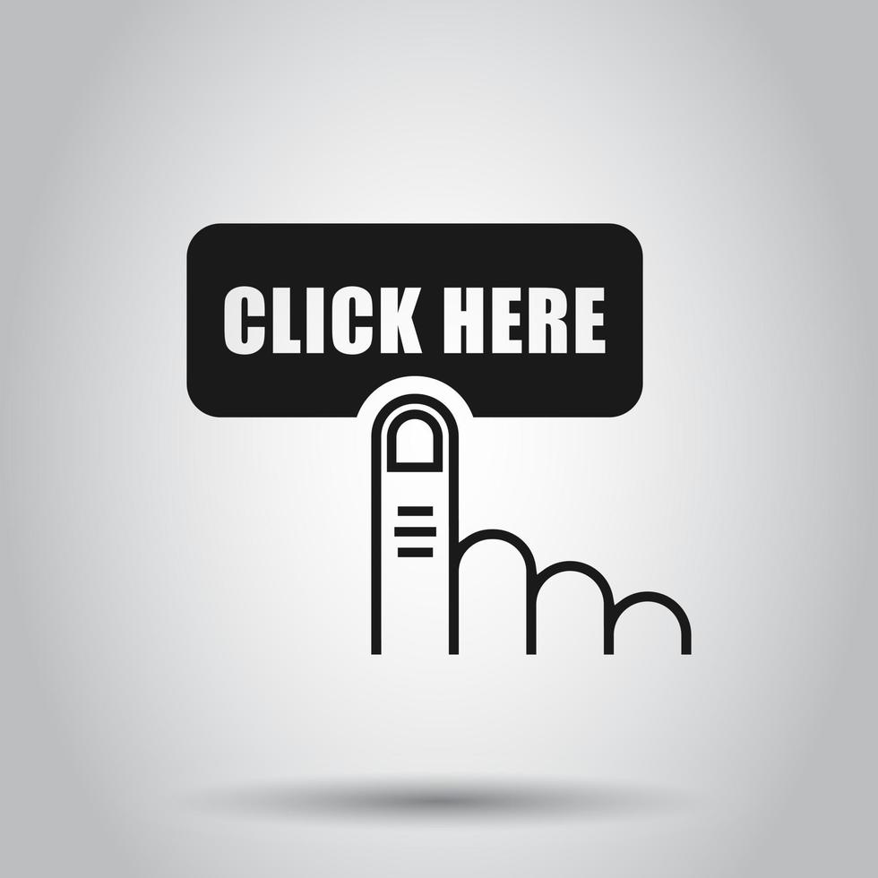 Click here icon in flat style. Finger cursor vector illustration on isolated background. Click button business concept.