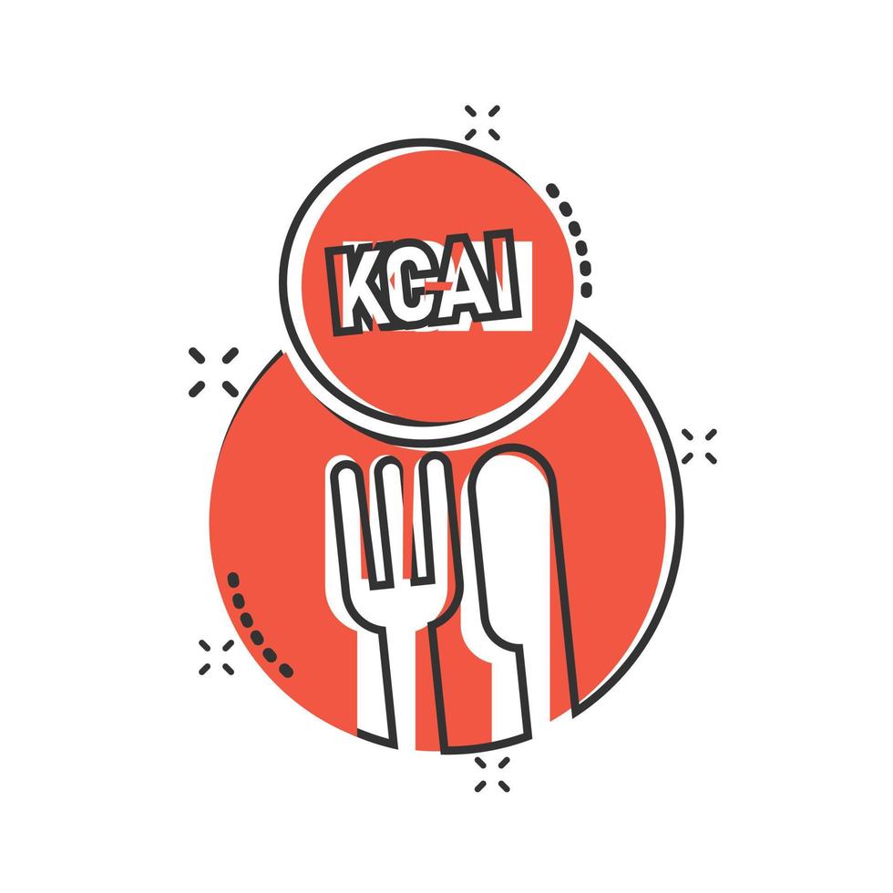 Kcal icon in comic style. Diet cartoon vector illustration on white isolated background. Calories splash effect business concept.